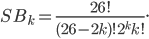 SB_k = \frac{26!}{(26-2k)!2^kk!}.