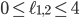 0 \leq \ell_{1,2} \leq 4