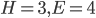 H=3, E=4