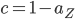 c = 1 - a_Z