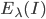 E_{\lambda}(I)