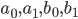 a_0, a_1, b_0, b_1