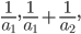 \frac{1}{a_1}, \frac{1}{a_1} + \frac{1}{a_2},